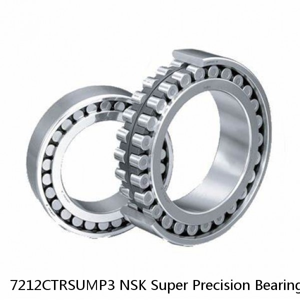 7212CTRSUMP3 NSK Super Precision Bearings